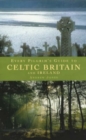 Image for Every Pilgrim&#39;s Guide to Celtic Britain and Ireland