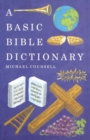 Image for A Basic Bible Dictionary