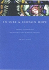 Image for In Sure and Certain Hope : Prayers and Readings for Funerals and Memorial Services