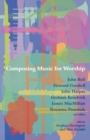 Image for Composing Music for Worship