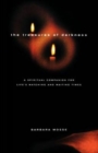 Image for The Treasures of Darkness : A Spiritual Companion for Life&#39;s Watching and Waiting Times