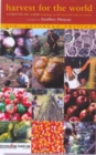 Image for Harvest for the World : A Worship Anthology on Sharing in the Work of Creation