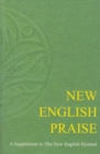 Image for New English praise  : a supplement to The new English hymnal: Melody and words
