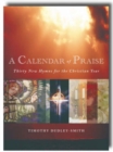 Image for A Calendar of Praise : Thirty New Hymns for the Christian Year