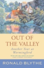 Image for Out of the Valley : Another Year at Wormingford