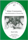 Image for Infant Communion : Post-reformation to Present-day