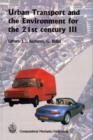 Image for Urban Transport and the Environment for the 21st Century