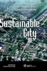 Image for The sustainable city III  : urban regeneration and sustainability