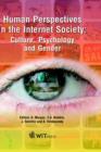 Image for Human perspectives in the internet society  : culture, psychology and gender