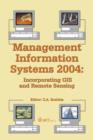 Image for Management information systems 2004  : incorporating GIS and remote sensing