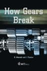 Image for How Gears Break