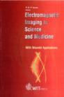 Image for Electromagnetic Imaging in Science and Medicine