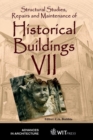Image for Structural studies, repairs and maintenance of historical buildings VII