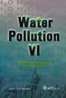 Image for Water pollution VI  : modelling, measuring and prediction