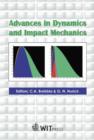Image for Advances in Dynamics and Impact Mechanics