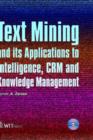 Image for Text Mining and Its Applications to Intelligence, CRM and Knowledge Management