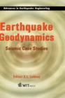Image for Earthquake geodynamics  : seismic case studies
