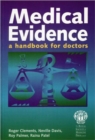 Image for Medical evidence  : a handbook for doctors
