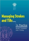 Image for Managing Strokes and TIAs in Practice