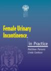 Image for Female Urinary Incontinence in Practice