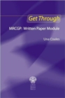 Image for Get Through MRCGP: Written Paper Module