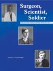 Image for Surgeon, Scientist, Soldier : The Life and Times of Henry Wade