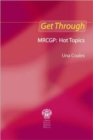 Image for Get Through MRCGP: Hot Topics