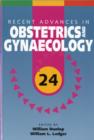 Image for Recent Advances in Obstertrics &amp; Gynaecology