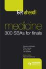Image for Medicine  : 400 SBAs for finals