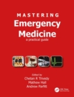 Image for Mastering Emergency Medicine