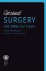 Image for Get Ahead! Surgery : 100 EMQs for Finals