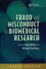 Image for Fraud and Misconduct in Biomedical Research, 4th edition
