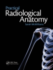 Image for Practical radiological anatomy