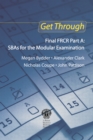 Image for Get through final FRCR Part A: SBAs for the modular examination
