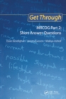 Image for Get Through MRCOG Part 2: Short Answer Questions