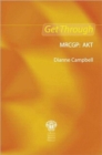 Image for Get Through MRCGP: AKT