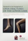 Image for The Standards for the Management of Open Fractures of the Lower Limb