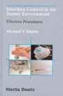Image for Infection control in the dental environment  : effective procedures