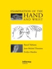 Image for Examination of the Hand and Wrist