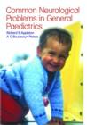 Image for Paediatric Neurology in Clinical General Paediatric Practice