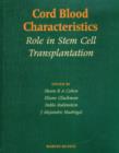Image for Cord blood characteristics  : role in stem cell transplantation