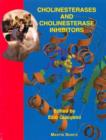 Image for Cholinesterases and cholinesterase inhibitors  : basic, preclinical and clinical aspects
