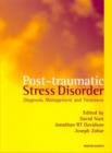 Image for Post traumatic stress disorders  : diagnosis, management and treatment