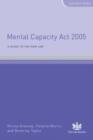 Image for Mental Capacity Act 2005  : a guide to the new law