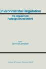 Image for Environmental Regulation and Its Impact on Foreign Investment