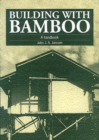 Image for Building with Bamboo : A handbook
