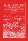 Image for Agroecology  : the science of sustainable agriculture