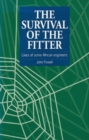 Image for The Survival of the Fitter : Lives of some African engineers