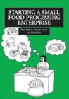 Image for Starting a Small Food Processing Enterprise