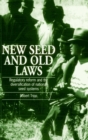 Image for New seed and old laws  : regulatory reform and the diversification of national seed systems